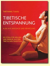 Tibetische Entspannung, Autor Tarthang Tulku | Verlag: Scherz-Verlag, ISBN: 3-502-67602-X